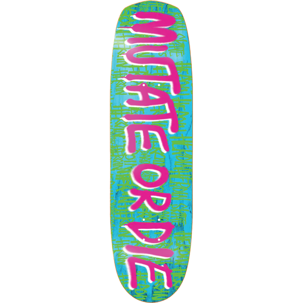 HEROIN TEAM MUTATE OR DIE SHAPED DECK 8.7