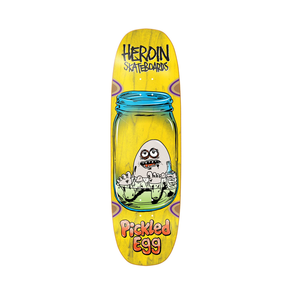 HEROIN TEAM PICKLED EGG SHAPED WHEEL WELLS DECK 9.38
