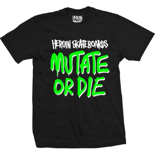 HEROIN MUTATE OR DIE BLACK SS LARGE